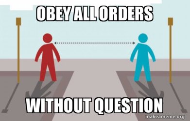 obey-all-orders-36d0e09bee.jpg